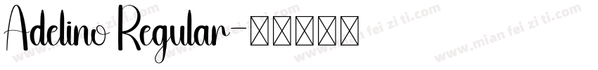 Adelino Regular字体转换